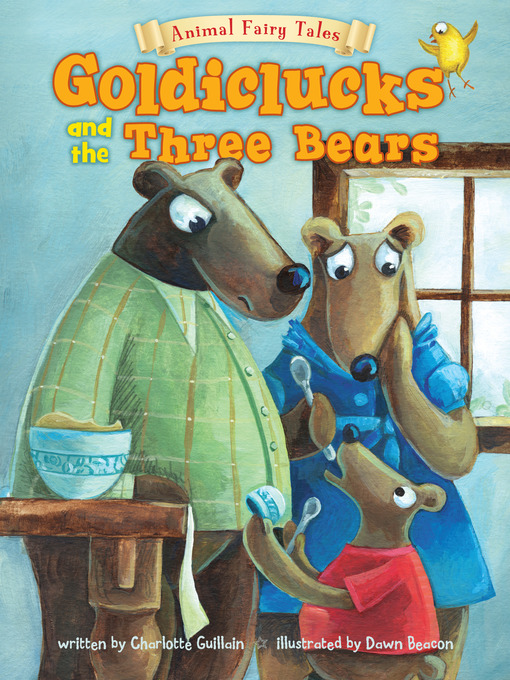 Title details for Goldiclucks and the Three Bears by Dawn Beacon - Available